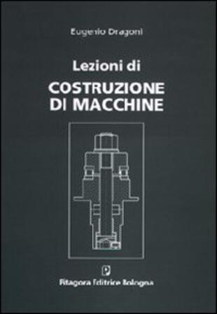 copertina Lezioni di costruzione di macchine