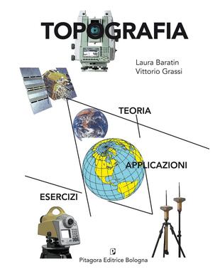 copertina Topografia. Teoria, applicazioni, esercizi
