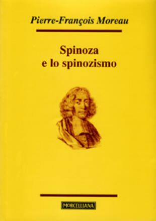 copertina Spinoza e lo spinozismo