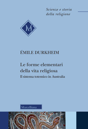 copertina Le forme elementari della vita religiosa. Il sistema totemico in Australia