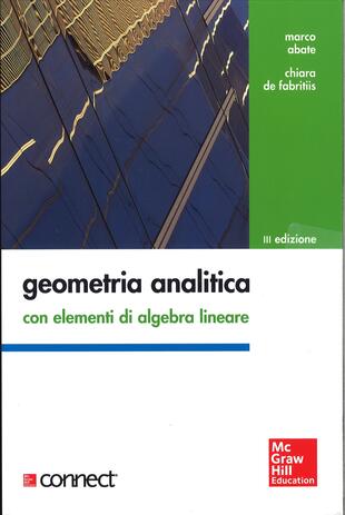 copertina Geometria analitica con elementi di algebra lineare. Con aggiornamento online
