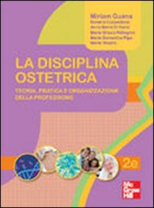 copertina La disciplina ostetrica. Teoria, pratica e organizzazione della professione