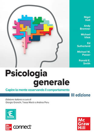 copertina Psicologia generale. Capire la mente osservando il comportamento. Con connect. Con e-book