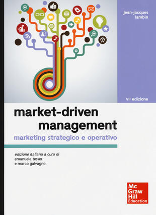 copertina Market-driven management. Marketing strategico e operativo
