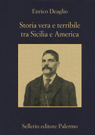copertina Storia vera e terribile tra Sicilia e America