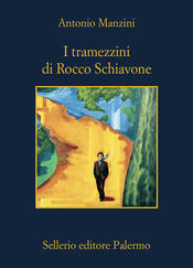 copertina I tramezzini di Rocco Schiavone