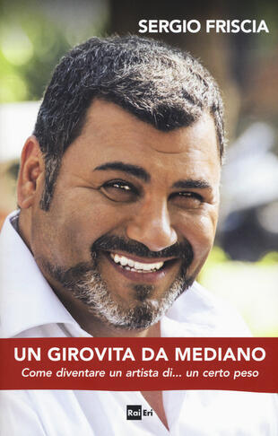 copertina Un girovita da mediano. Come diventare un artista di... un certo peso