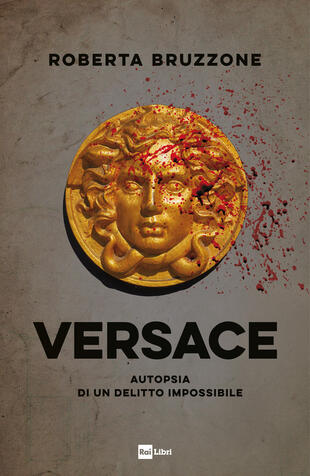copertina Versace. Autopsia di un delitto impossibile