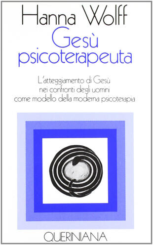 copertina Gesù psicoterapeuta. L'atteggiamento di Gesù nei confronti degli uomini come modello della moderna psicoterapia