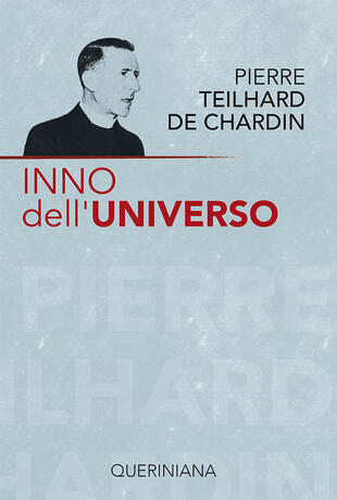 copertina Inno dell'universo-La messa sul mondo-Il Cristo nella materia-La potenza spirituale della materia-Pensieri scelti