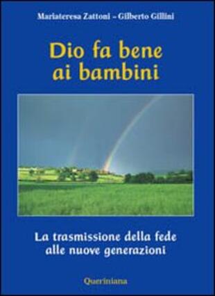 copertina Dio fa bene ai bambini. La trasmissione della fede alle nuove generazioni