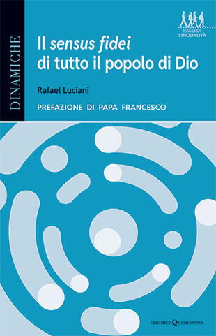 copertina Il sensus fidei di tutto il popolo di Dio. La svolta ecclesiologica del processo sinodale