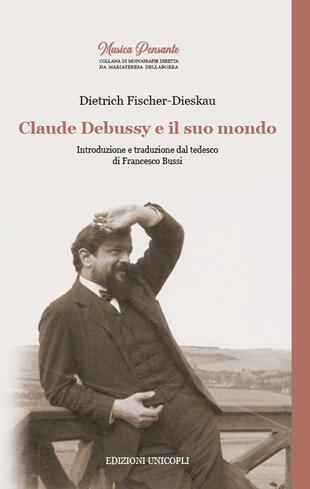 copertina Claude Debussy e il suo mondo