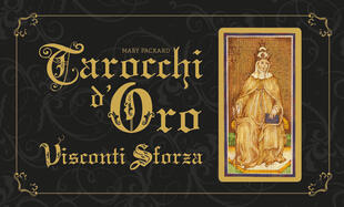 copertina Tarocchi d'oro Visconti Sforza. Con 78 Carte