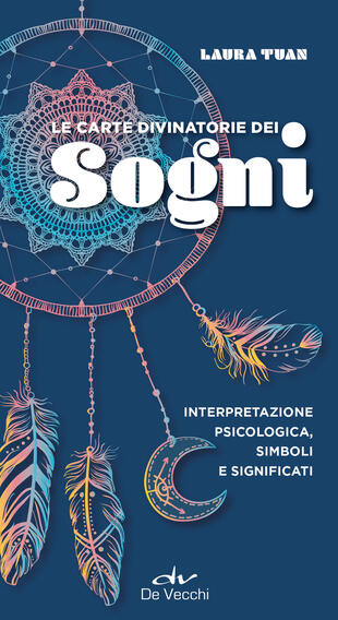 copertina Le carte divinatorie dei sogni. Interpretazione psicologica, simboli e significati. Con 52 Carte
