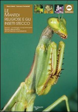 copertina Le mantidi religiose e gli insetti stecco