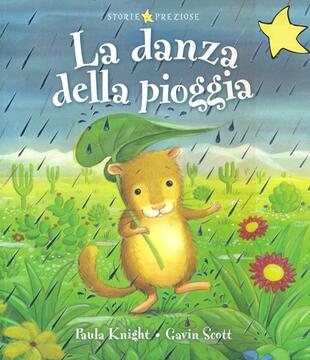 copertina La danza della pioggia. Ediz. illustrata