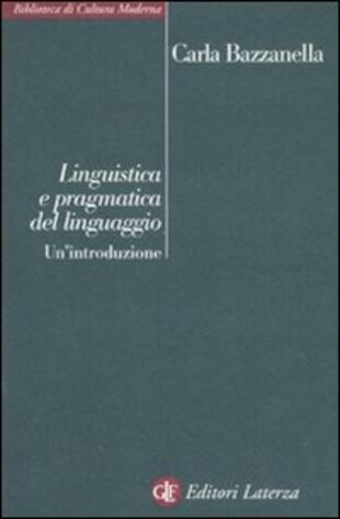 copertina Linguistica e pragmatica del linguaggio. Un'introduzione