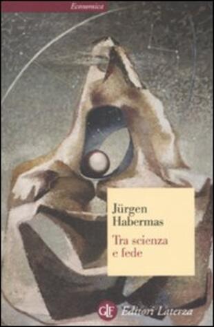 copertina Tra scienza e fede