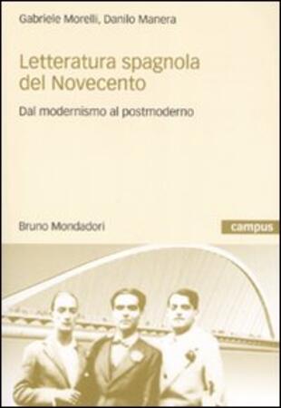 copertina Letteratura spagnola del Novecento. Dal modernismo al postmoderno