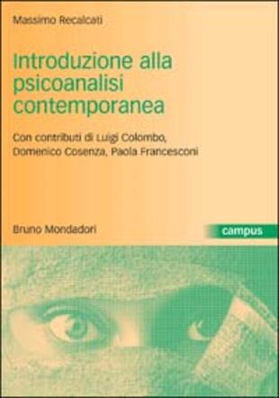 copertina Introduzione alla psicoanalisi contemporanea. I problemi del dopo Freud