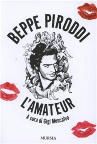 copertina Beppe Piroddi. L'amateur