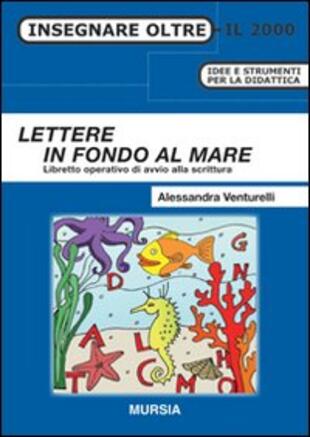 copertina Lettere in fondo al mare. Libretto operativo di avvio alla scrittura