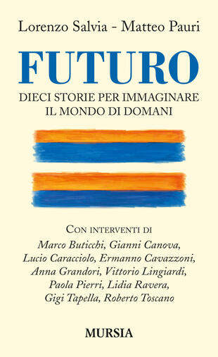 copertina Futuro. Dieci storie per immaginare il mondo di domani