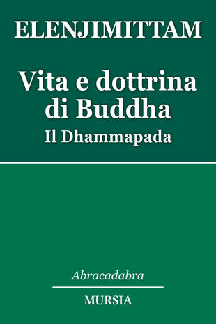 copertina Vita e dottrina di Buddha. Il Dhammapada