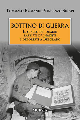 copertina Bottino di guerra. Il giallo dei quadri razziati dai nazisti e deportati a Belgrado