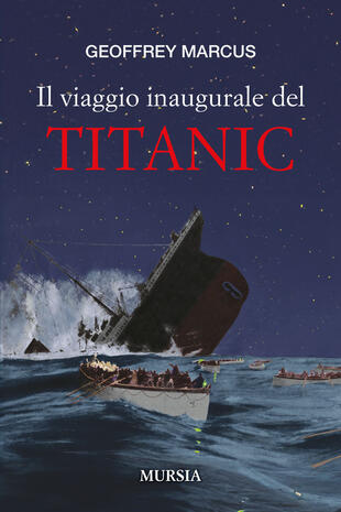 copertina Il viaggio inaugurale del Titanic