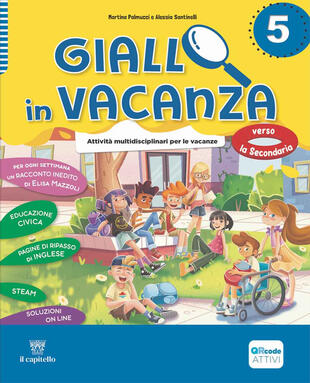 copertina Giallo in vacanza. Attività multidisciplinari per le vacanze. Per la Scuola elementare. Con e-book. Con espansione online. Vol. 5: Quaderno delle regole, Narrativa: La spada di Artù e Sherlock Holmes and The queen of Burma Ruby