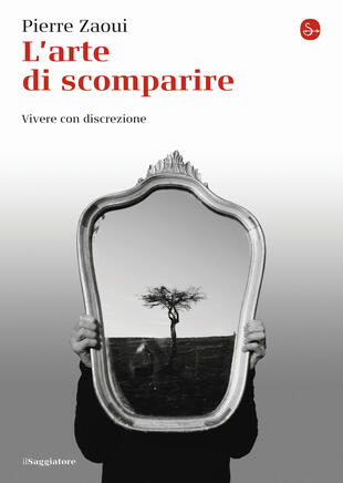 copertina L' arte di scomparire. Vivere con discrezione
