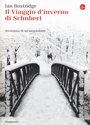 copertina Il viaggio d'inverno di Schubert. Anatomia di un ossessione