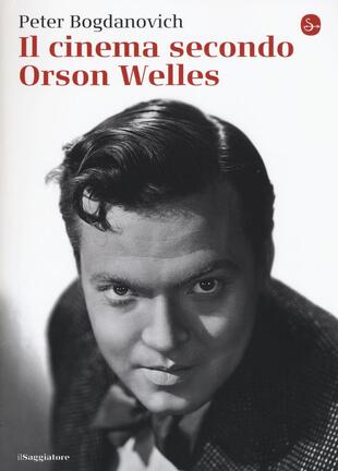 copertina Il cinema secondo Orson Welles
