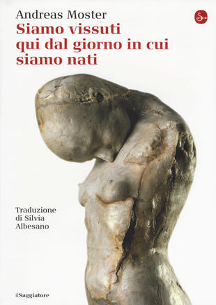 copertina Siamo vissuti qui dal giorno in cui siamo nati