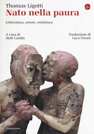 copertina Nato nella paura. Letteratura, orrore, esistenza