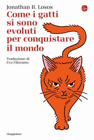 copertina Come i gatti si sono evoluti per conquistare il mondo