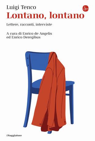 copertina Lontano, lontano. Lettere, racconti, interviste