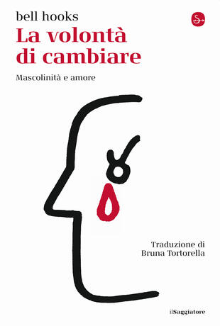 copertina La volontà di cambiare. Mascolinità e amore