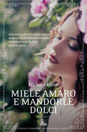 copertina Miele amaro e mandorle dolci