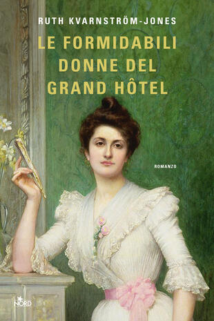 copertina Le formidabili donne del Grand Hôtel