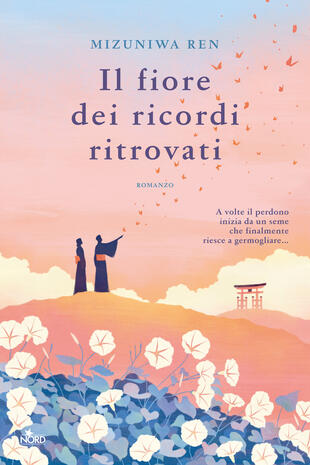 copertina Il fiore dei ricordi ritrovati