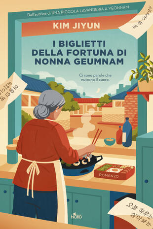 copertina I biglietti della fortuna di nonna Geumnam