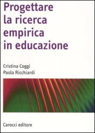 copertina Progettare la ricerca empirica in educazione