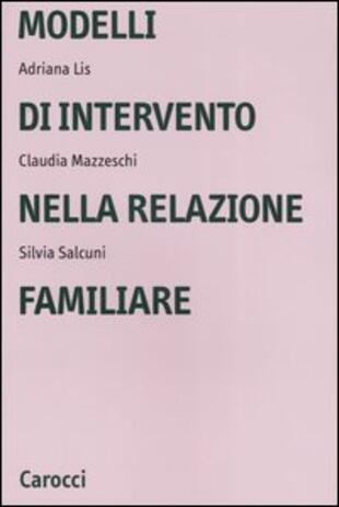 copertina Modelli di intervento nella relazione familiare