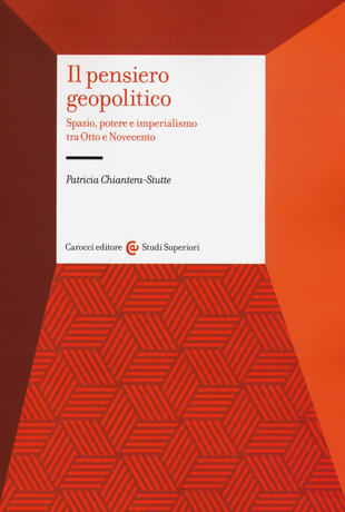 copertina Il pensiero geopolitico. Spazio, potere e imperialismo tra Otto e Novecento