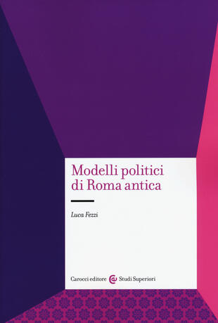 copertina Modelli politici di Roma antica
