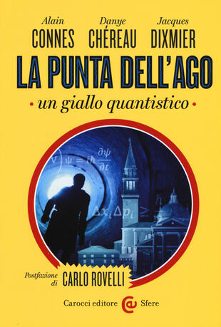 copertina La punta dell'ago. Un giallo quantistico