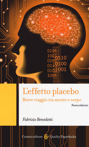 copertina L' effetto placebo. Breve viaggio tra mente e corpo